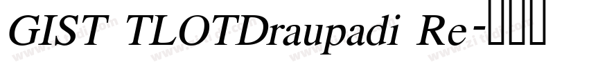 GIST TLOTDraupadi Re字体转换